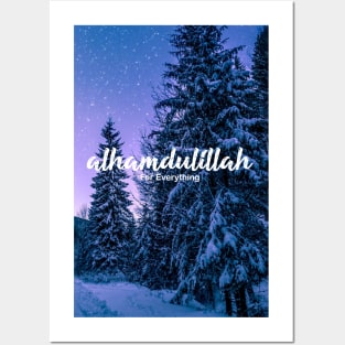 Alhamdulillah For Everything Posters and Art